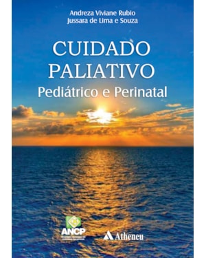 Cuidado paliativo pediátrico e perinatal