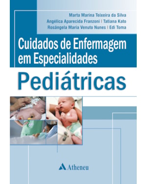 Cuidados de enfermagem em especialidades pediátricas