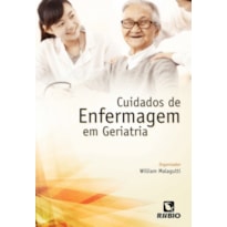 CUIDADOS DE ENFERMAGEM EM GERIATRIA - 1