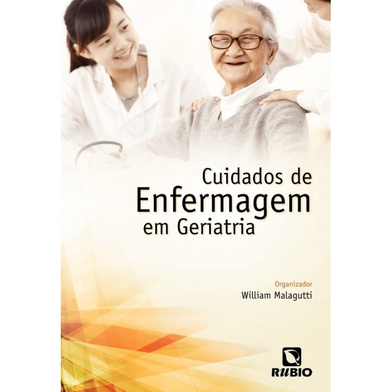CUIDADOS DE ENFERMAGEM EM GERIATRIA - 1