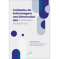 CUIDADOS DE ENFERMAGEM NAS DIMENSÕES DOS CUIDADOS PALIATIVOS