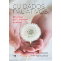 CUIDADOS PALIATIVOS: DIRETRIZES PARA MELHORES PRÁTICAS