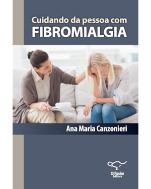 CUIDANDO DA PESSOA COM FIBROMIALGIA