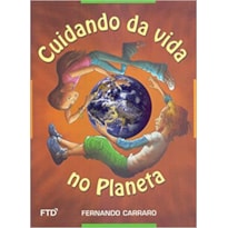 CUIDANDO DA VIDA NO PLANETA