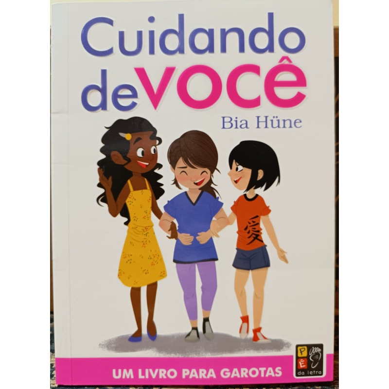 Cuidando de você - um livro para garotas