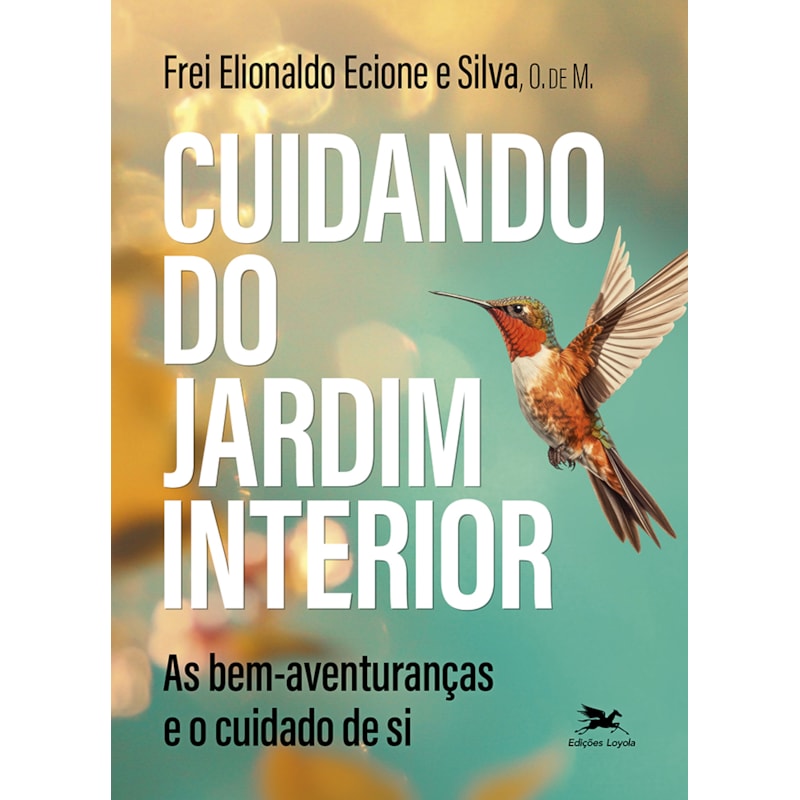 CUIDANDO DO JARDIM INTERIOR: AS BEM-AVENTURANÇAS E O CUIDADO DE SI