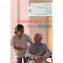 CUIDANDO DO SEU IDOSO CUIDANDO DO SEU IDOSO