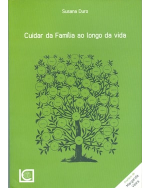 CUIDAR DA FAMÍLIA AO LONGO DA VIDA