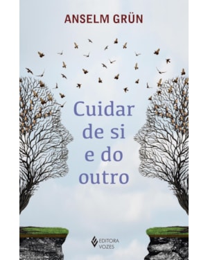 CUIDAR DE SI E DO OUTRO