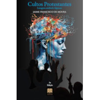 CULTOS PROTESTANTES: LAVAGEM CEREBRAL E HIPNOSE