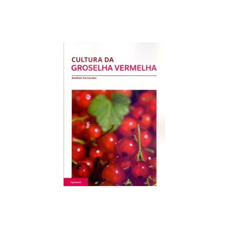 Cultura da groselha vermelha