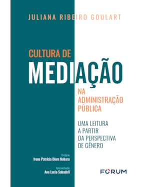 Cultura de mediação na administração pública: uma leitura a partir da perspectiva de gênero