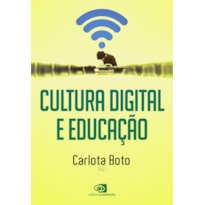 CULTURA DIGITAL E EDUCAÇÃO