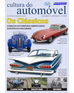 CULTURA DO AUTOMÓVEL VOLUME 5 - OS CLÁSSICOS