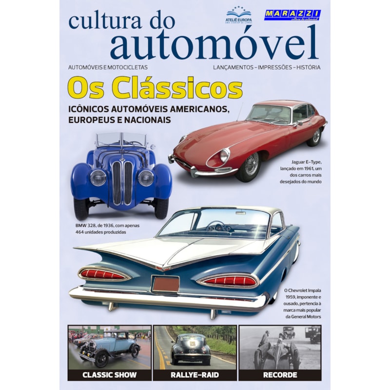 CULTURA DO AUTOMÓVEL VOLUME 5 - OS CLÁSSICOS