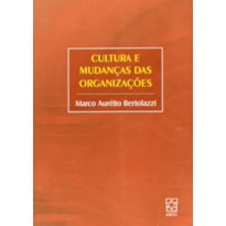 CULTURA E MUDANCAS DAS ORGANIZACOES - 1ª