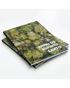 CULTURA E NATUREZA: RPPNS DO ESPÍRITO SANTO