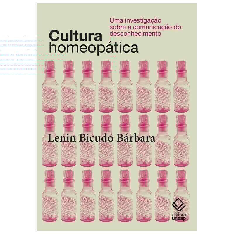 CULTURA HOMEOPÁTICA: UMA INVESTIGAÇÃO SOBRE A COMUNICAÇÃO DO DESCONHECIMENTO
