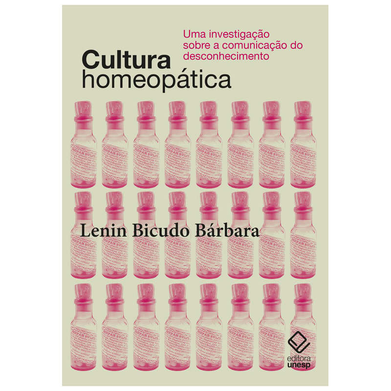 CULTURA HOMEOPÁTICA: UMA INVESTIGAÇÃO SOBRE A COMUNICAÇÃO DO DESCONHECIMENTO