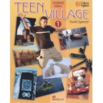 CULTURA INGLESA - TEEN VILLAGE 1 - COMBINED EDITION