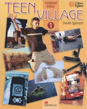 CULTURA INGLESA - TEEN VILLAGE 1 - COMBINED EDITION
