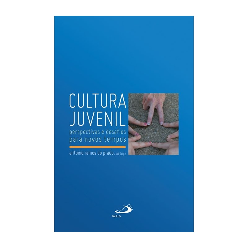 Cultura juvenil: perspectivas e desafios para novos tempos