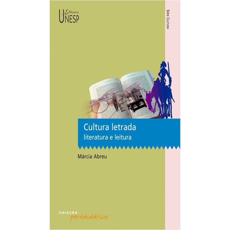 CULTURA LETRADA - LITERATURA E LEITURA