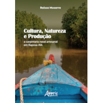 CULTURA, NATUREZA E PRODUÇÃO:: A CARPINTARIA NAVAL ARTESANAL EM RAPOSA-MA