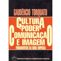 CULTURA - PODER - COMUNICACAO E IMAGEM - 2