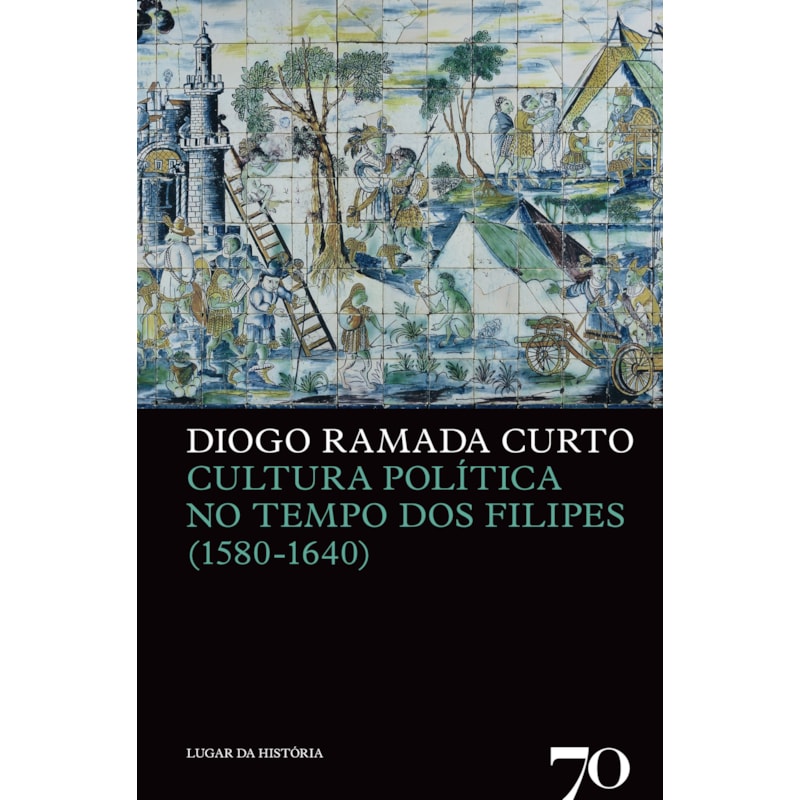 Cultura política no tempo dos Filipes (1580-1640)