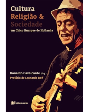 Cultura, religião e sociedade: em chico buarque de hollanda