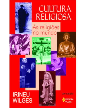 CULTURA RELIGIOSA - AS RELIGIÕES NO MUNDO