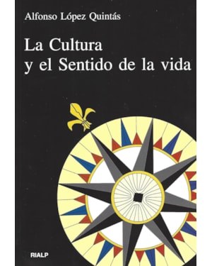 CULTURA Y SENTIDO DE LA VIDA, LA