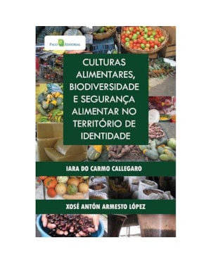 Culturas alimentares, biodiversidade e segurança alimentar no território de identidade