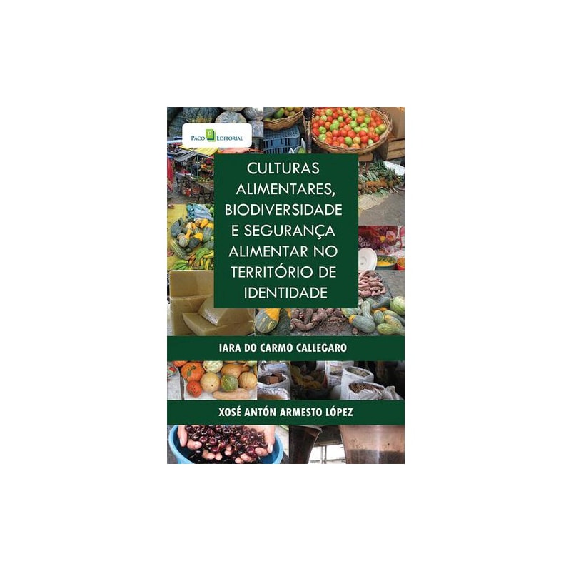 Culturas alimentares, biodiversidade e segurança alimentar no território de identidade
