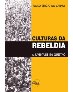 CULTURAS DA REBELDIA