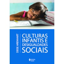 CULTURAS INFANTIS E DESIGUALDADES SOCIAIS