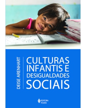 CULTURAS INFANTIS E DESIGUALDADES SOCIAIS