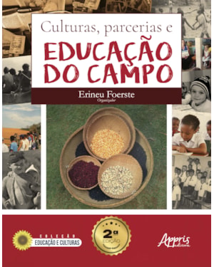 CULTURAS, PARCERIAS E EDUCAÇÃO DO CAMPO