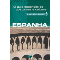 CULTURE SMART! ESPANHA