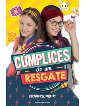 CÚMPLICES DE UM RESGATE: EDIÇÃO OFICIAL PARA FÃS
