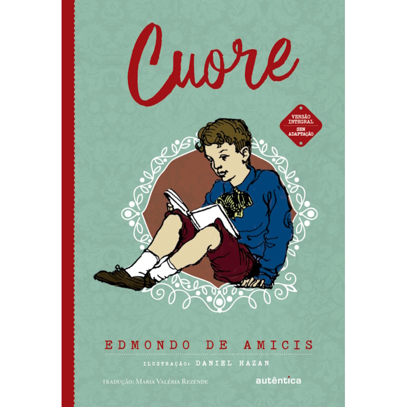 CUORE (VERSÃO INTEGRAL SEM ADAPTAÇÃO)