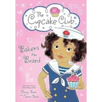 CUPCAKE CLUB BAKERS ON BOARD