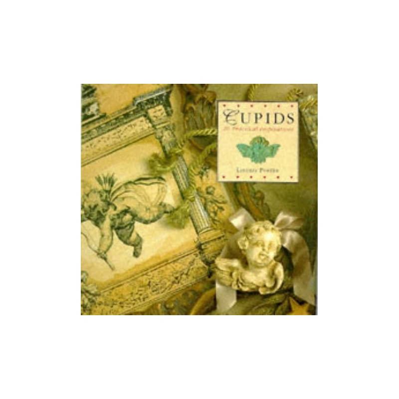 CUPIDS 20 PRACTICAL INSPIRATIONS