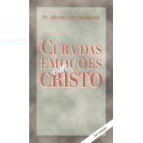 CURA DAS EMOCOES EM CRISTO