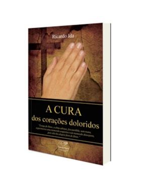 CURA DOS CORAÇÕES DOLORIDOS, A