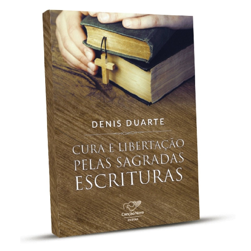 CURA E LIBERTAÇÃO PELAS SAGRADAS ESCRITURAS