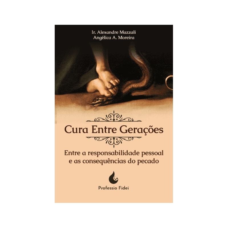 CURA ENTRE GERAÇÕES: ENTRE A RESPONSABILIDADE PESSOAL E AS CONSEQUÊNCIAS DO PECADO