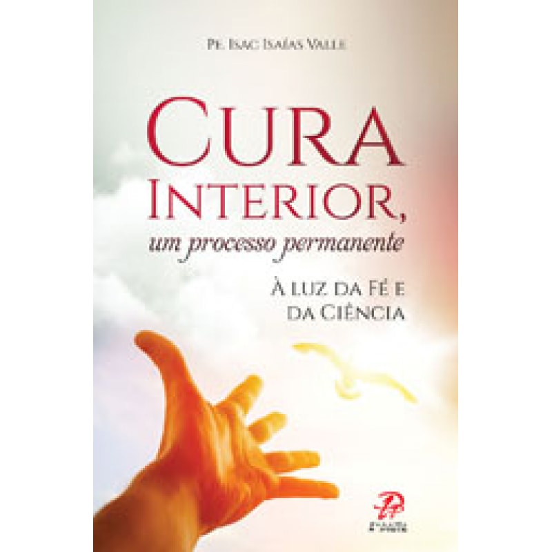 CURA INTERIOR UM PROCESSO PERMANENTE