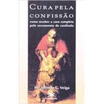 CURA PELA CONFISSÃO